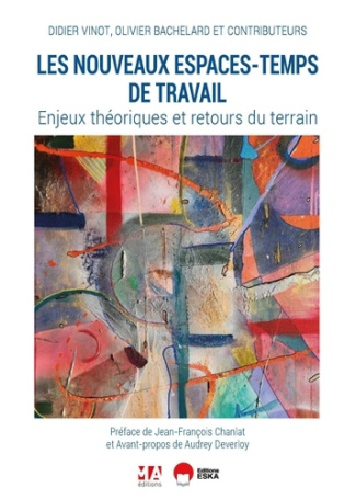 bachelard-olivier-les-nouveaux-espaces-temps-de-travail-enjeux-theoriques-et-retours-du-terrain_0