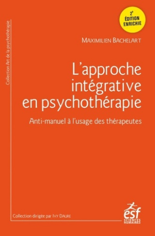 bachelart-maximilien-l-approche-integrative-en-psychotherapie_0