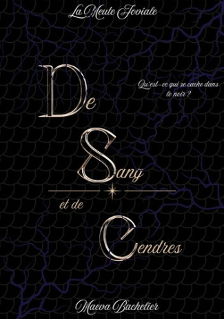 bachelier-maeva-meute-joviale-de-sang-et-de-cendres_0