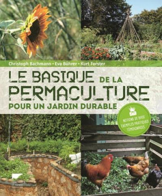 bachmann-christoph-3b-buhrer-eva-3b-forster-kurt-3b-k-le-basique-de-la-permaculture-pour-un-jardin-durable_0