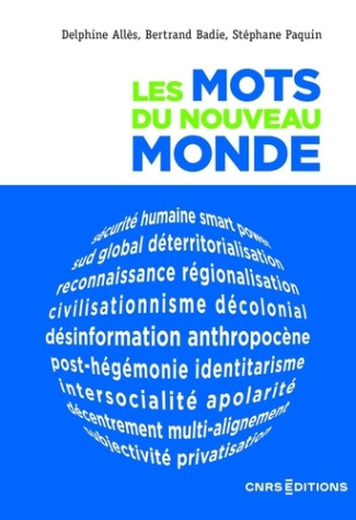 badie-alles-paquin-les-mots-du-nouveau-monde_0
