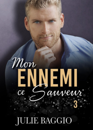 baggio-julie-mon-ennemi-ce-sauveur-tome-3_0