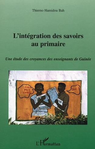 bah-thierno-l-integration-des-savoirs-au-primaire-une-etude-des-croyances-des-enseignements-de-guinee_0