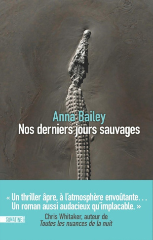 bailey-anna-nos-derniers-jours-sauvages_0
