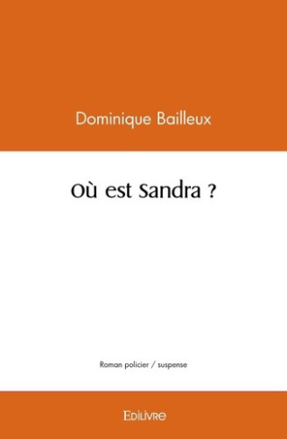 bailleux-dominique-ou-est-sandra_0