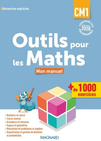 bailly-stephanie-carle-sylvie-degrand-sylvain-outils-pour-les-maths-cm1-manuel-eleve-edition-2026_0