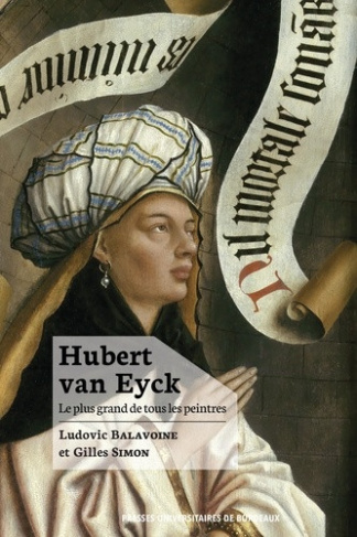 balavoine-ludovic-simon-gilles-hubert-van-eyck-le-plus-grand-de-tous-les-peintres_0