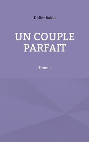 baldo-didier-couple-parfait-tome-1_0