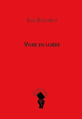 ballanfat-elsa-la-vie-en-lisiere_0