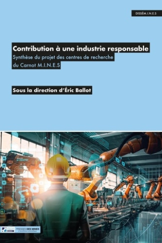 ballot-eric-contribution-a-une-industrie-responsable-synthese-du-projet-des-centres-de-recherche-du-carnot-m-i_0