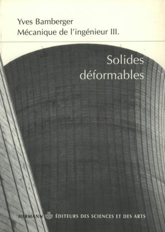 bamberger-yves-mecanique-de-l-ingenieur-tome-3-solides-deformables_0