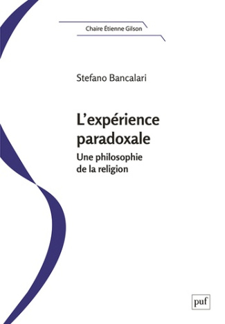 bancalari-stefano-l-experience-paradoxale-une-philosophie-de-la-religion_0