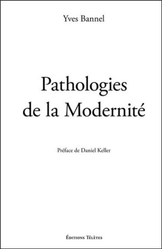 bannel-yves-pathologies-de-la-modernite_0