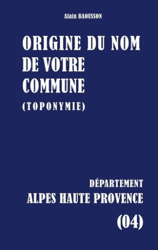 baousson-alain-origine-du-nom-de-votre-commune-alpes-de-haute-provence_0