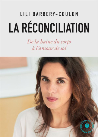 barbery-coulon-lili-la-reconciliation-de-la-haine-du-corps-a-l-amour-de-soi_0