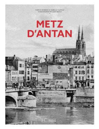 barbian-flayeux-metz-d-antan-nouvelle-edition_0