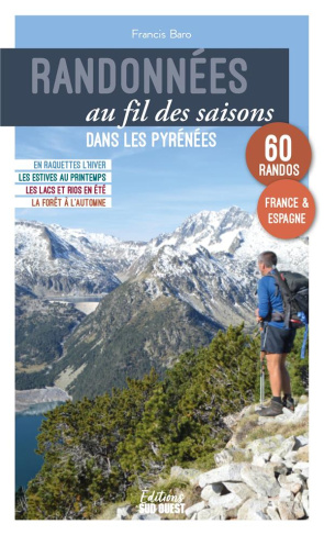 baro-francis-randonnees-dans-les-pyrenees-centrales-au-fils-des-saisons_0