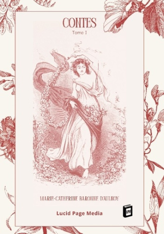 baronne-d-aulnoy-marie-catherine-contes-tome-i_0