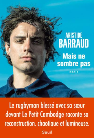 barraud-aristide-mais-ne-sombre-pas_0