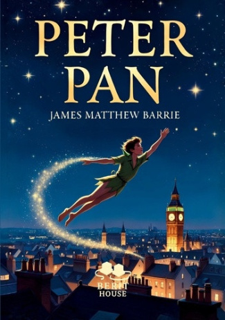 barrie-james-matthew-peter-pan-le-garcon-qui-ne-voulait-pas-grandir-roman-classique-d-aventure-et-de-fantasy-pour-tous_0