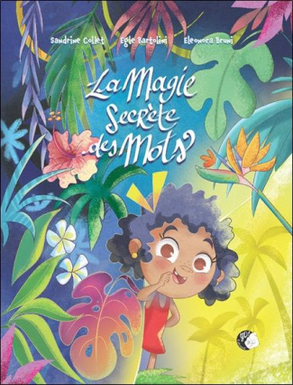 bartolini-egle-3b-collet-sandrine-la-magie-secrete-des-mots_0