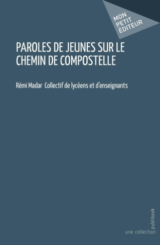 basset-nicolas-paroles-de-jeunes-sur-le-chemin-de-compostelle_0