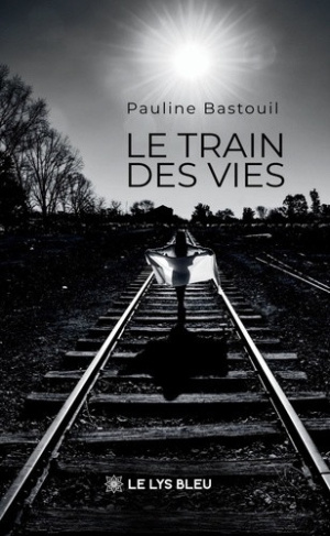 bastouil-pauline-le-train-des-vies_0