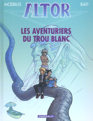 bati-giraud-jean-altor-tome-7-les-aventuriers-du-trou-blanc_0