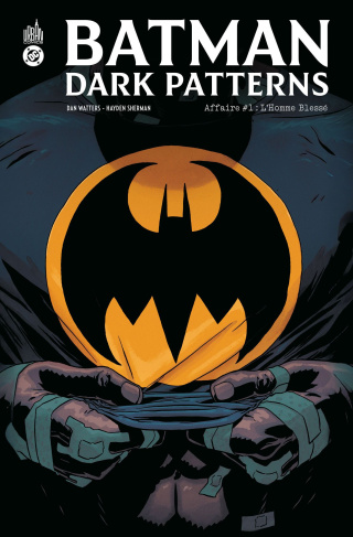 batman-dark-patterns-tome-1-l-homme-blesse_0