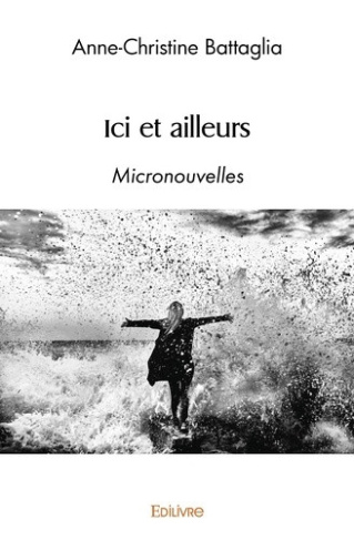 battaglia-anne-christine-ici-et-ailleurs-micronouvelles_0
