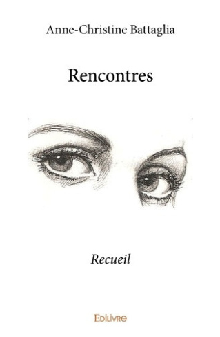 battaglia-anne-christine-rencontres-recueil_0