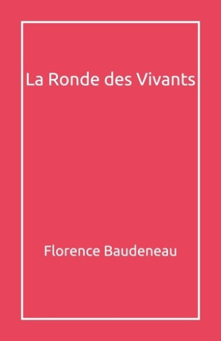baudeneau-florence-la-ronde-des-vivants_0