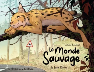 bauduret-sylvain-le-monde-sauvage-le-lynx-boreal_0