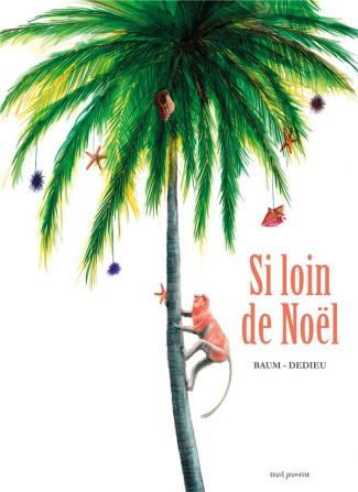 baum-gilles-3b-dedieu-thierry-si-loin-de-noel_0