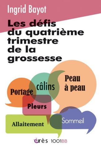bayot-ingrid-les-defis-du-quatrieme-trimestre-de-la-grossesse_0