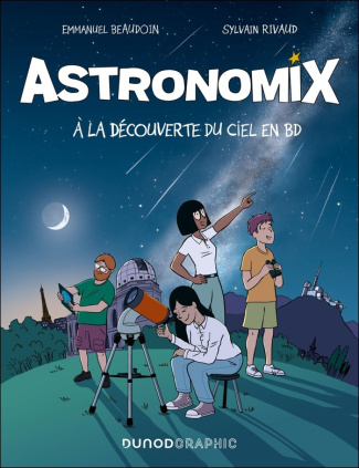 beaudoin-emmanuel-3b-rivaud-sylvain-astronomix-a-la-decouverte-du-ciel-en-bd-a-la-decouverte-du-ciel-en-bd_0