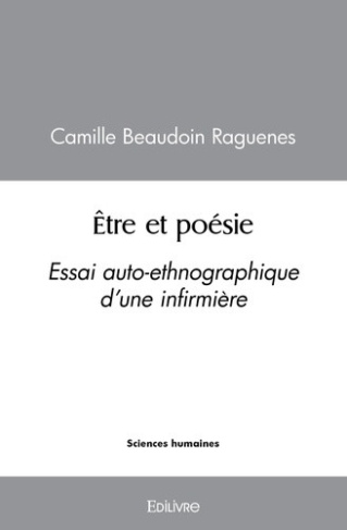 beaudoin-raguenes-camille-tre-et-poesie-essai-auto-ethnographique-d-une-infirmiere_0