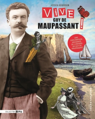 beaudouin-jessica-vive-guy-de-maupassant_0