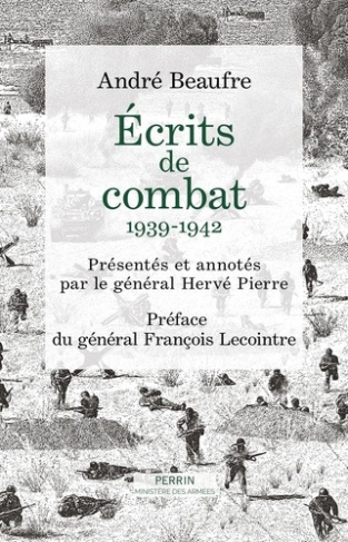 beaufre-andre-pierre-herve-lecointre-francois-ecrits-de-combats_0