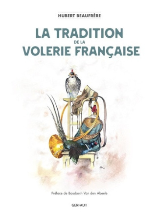 beaufrere-hubert-tradition-de-la-volerie-francaise_0
