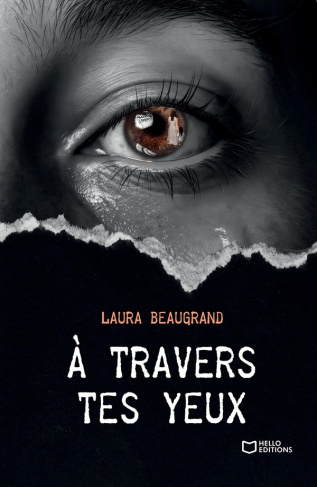 beaugrand-laura-a-travers-tes-yeux_0