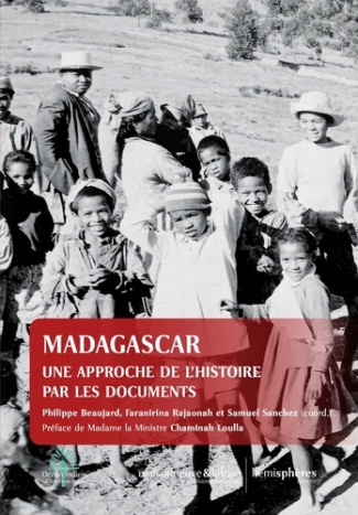 beaujard-philippe-bois-dominique-rajaonah-fara-madagascar-une-approche-historique-par-les-documents_0