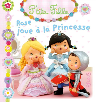 Rose joue à la princesse