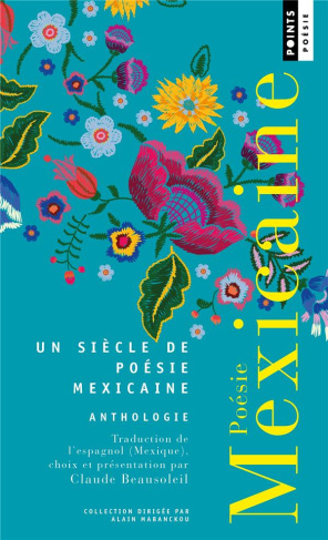 beausoleil-claude-poesie-mexicaine-anthologie_0