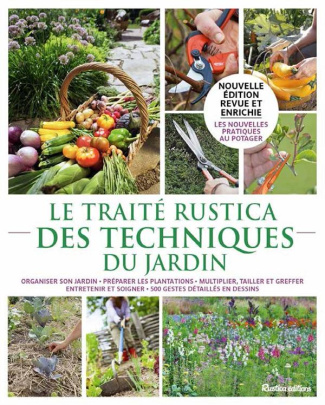 beauvais-michel-3b-prat-jean-yves-3b-retournard-deni-le-traite-rustica-des-techniques-du-jardin-edition-revue-et-augmentee_0