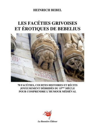 bebel-heinrich-les-faceties-grivoises-et-erotiques-de-bebelius-70-faceties-courtes-histoires-et-recits-joyeusemen_0