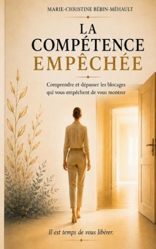 bebin-mehault-marie-christine-competence-empechee-comprendre-et-depasser-les-blo_0