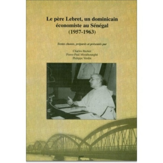becker-charles-missehoungbe-pierre-paul-verdin-le-pere-lebret-un-dominicain-economiste-au-senegal-1957-1963_0