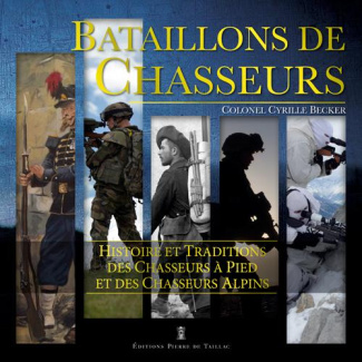 becker-cyrille-bataillons-de-chasseurs_0