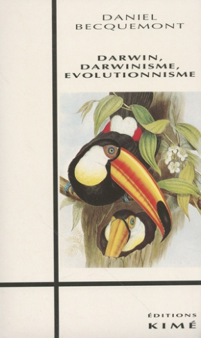 becquemont-daniel-darwin-darwinisme-evolutionnisme_0